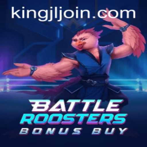 Unveiling the Excitement of BattleRoostersBonusBuy with KINGJL